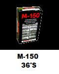 M-150 36's Boxed